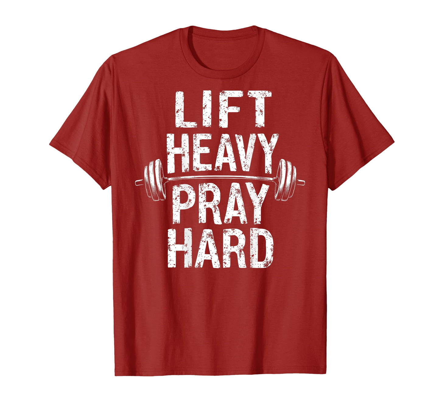 Lift Heavy Pray Hard Jesus Gym Weightlifter Deadlift On Back T-Shirt