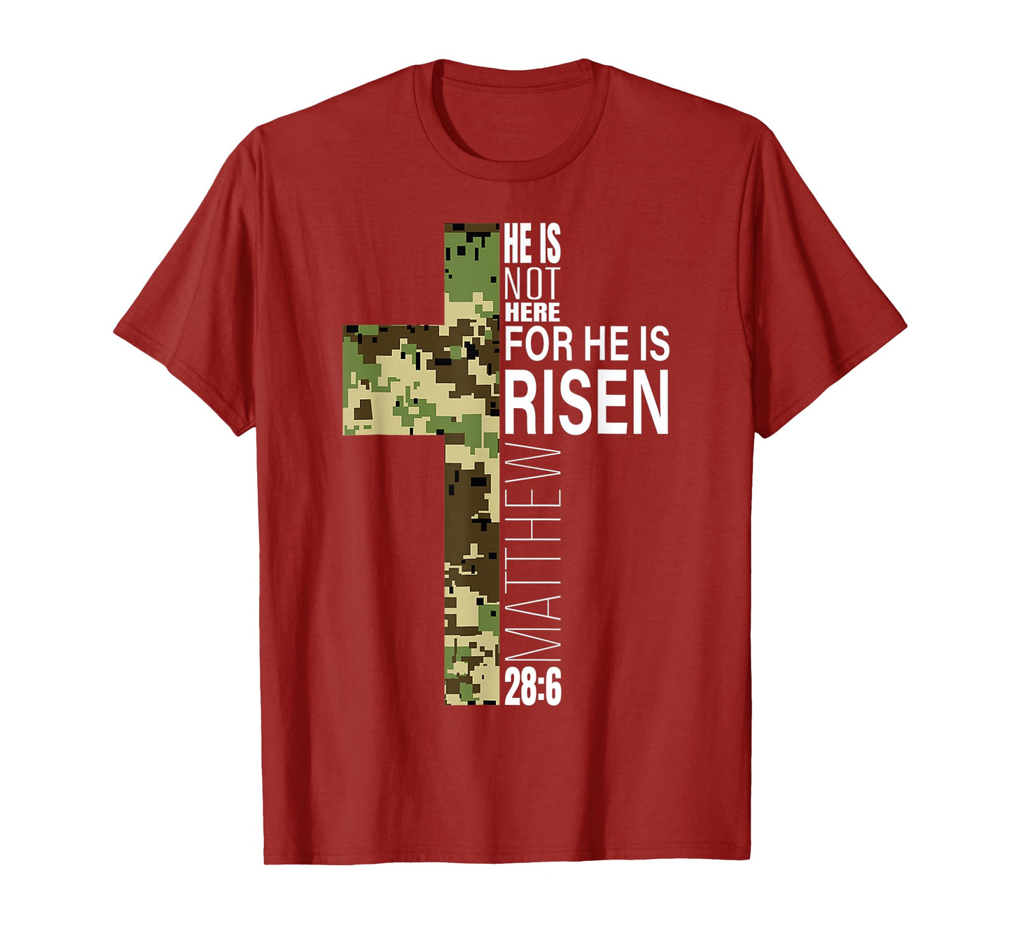 Cool He Is Risen Christian Easter Bible Verse Religious Camo T-Shirt