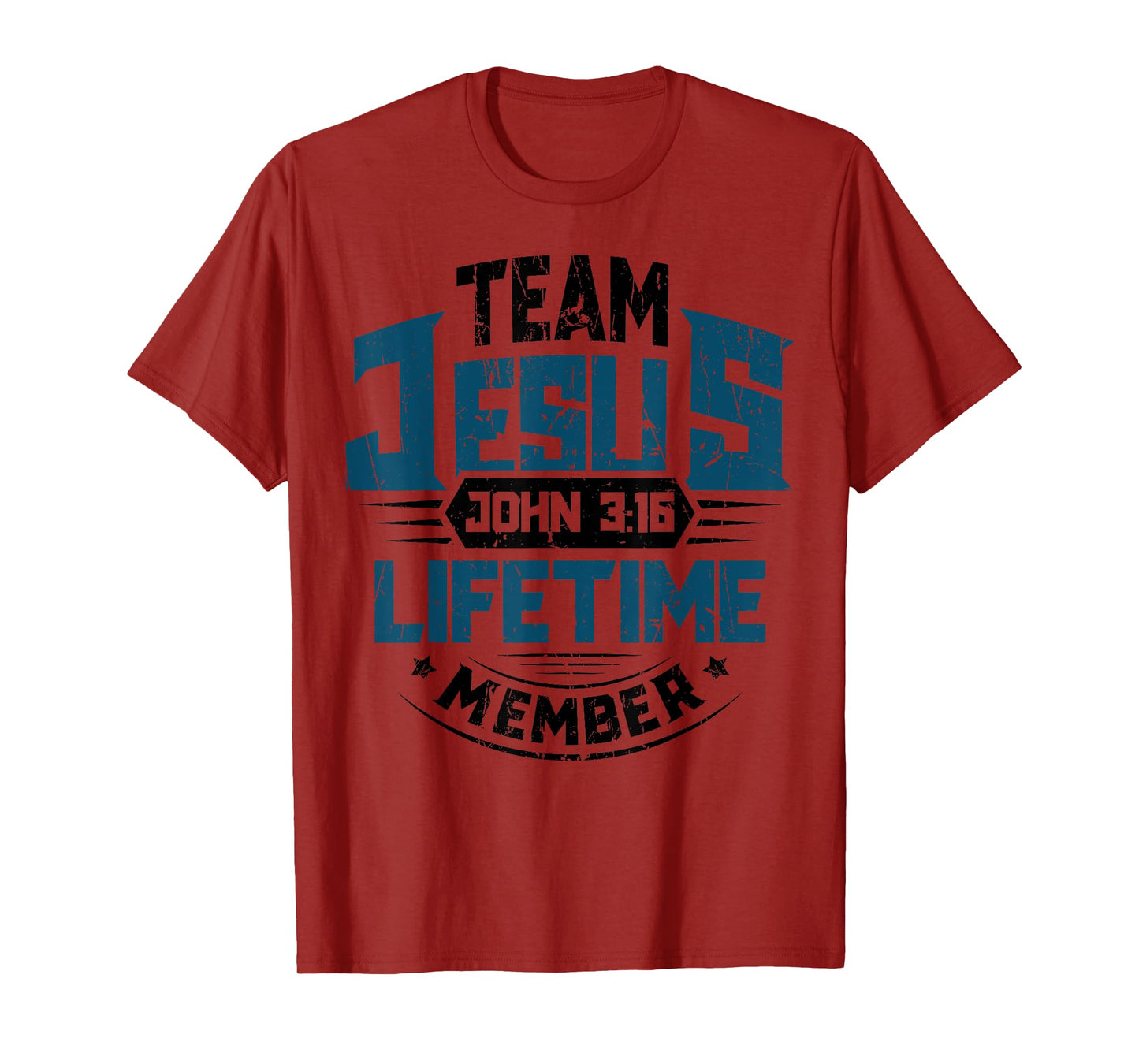 Christian Bible Verse Team Jesus Lifetime Member Scripture T-Shirt
