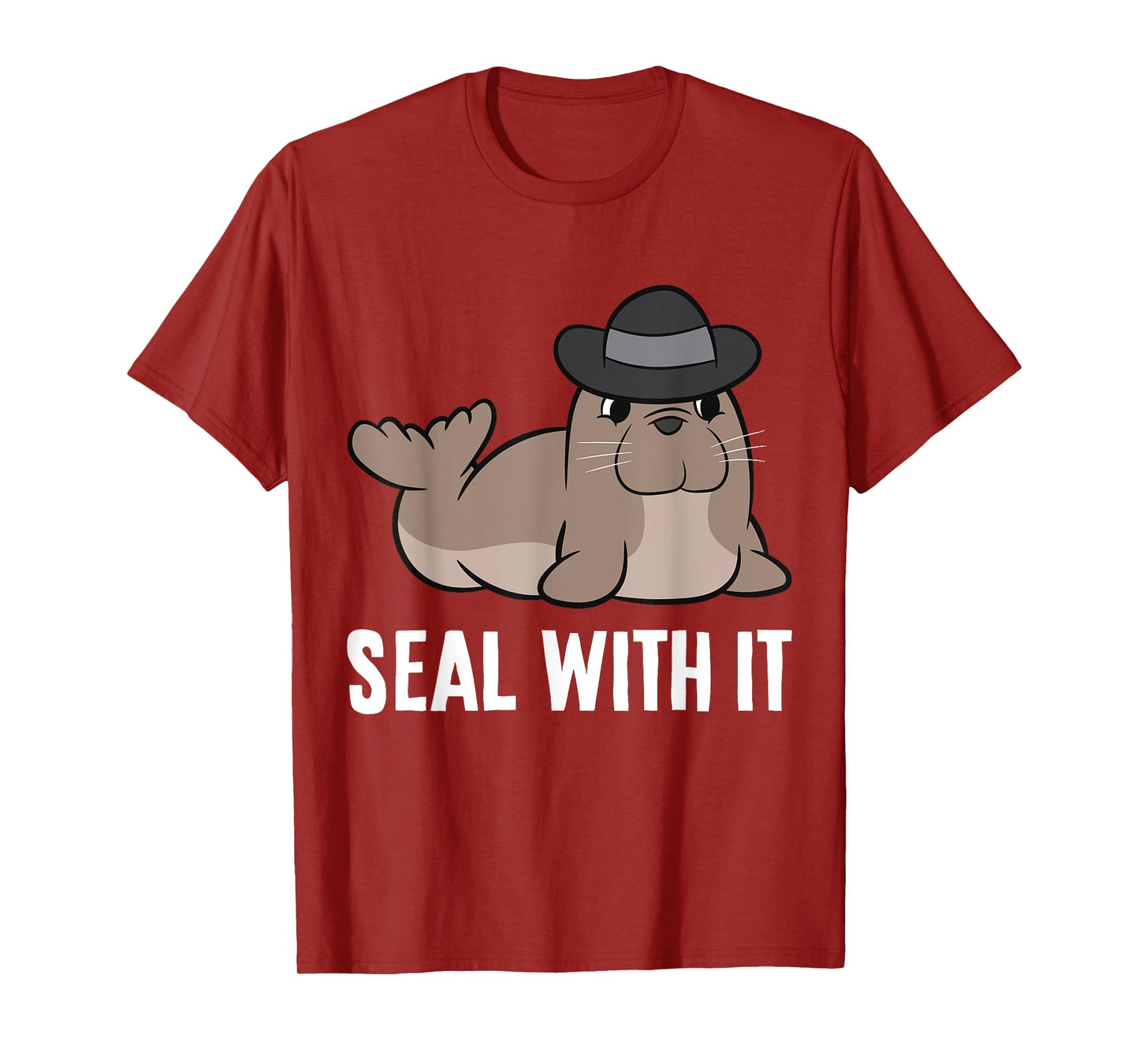 Seal With It Funny Saying Seal Pun Cute Seal T-Shirt