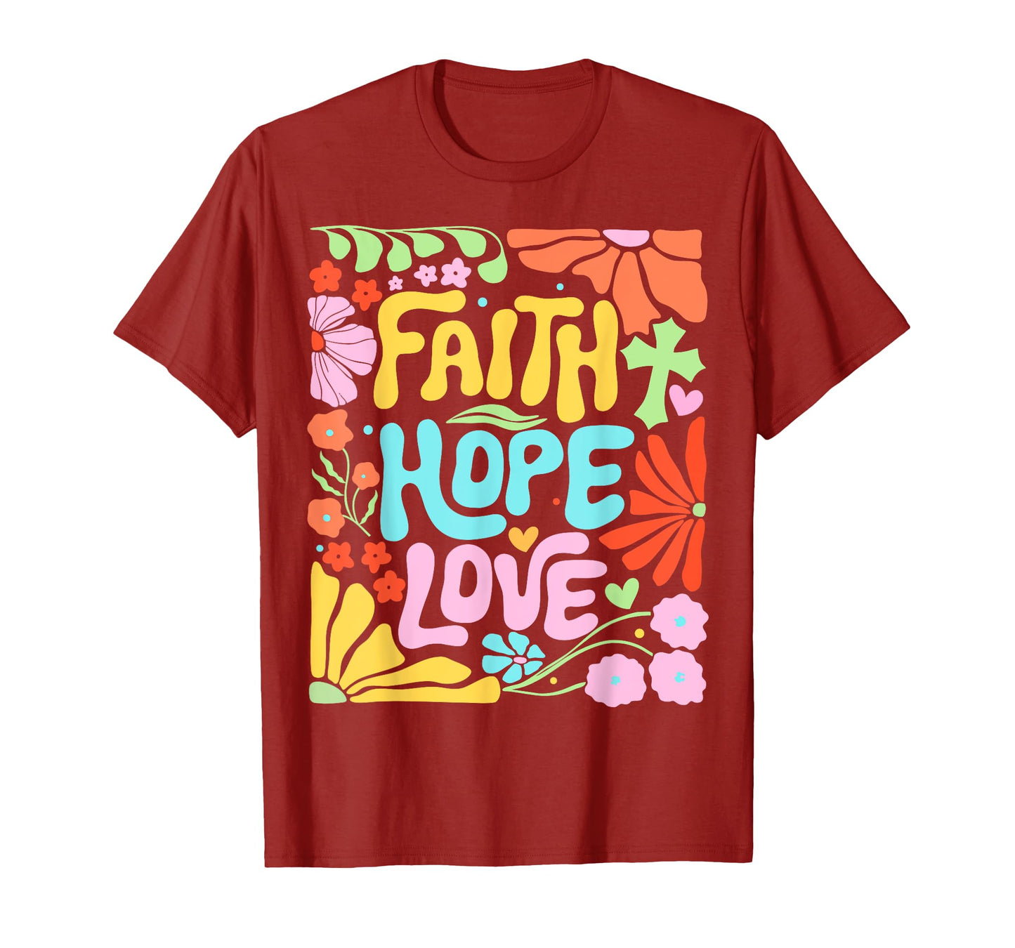 Religious Floral Christian Women Boho Flower Faith Hope Love T-Shirt