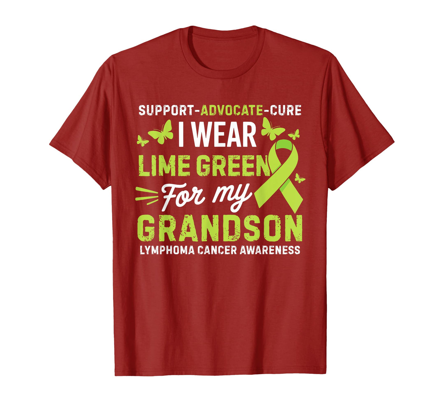 I Wear Lime Green for Grandson Lymphoma Cancer Awareness T-Shirt