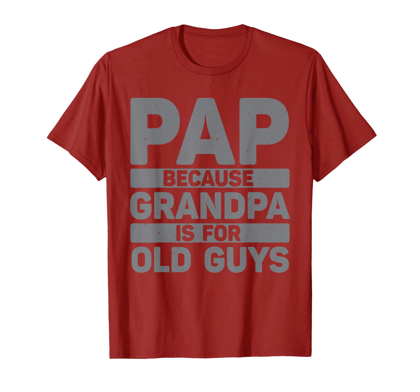 Funny Pap Design For Grandpa From Grandkids Father's Day Pap T-Shirt
