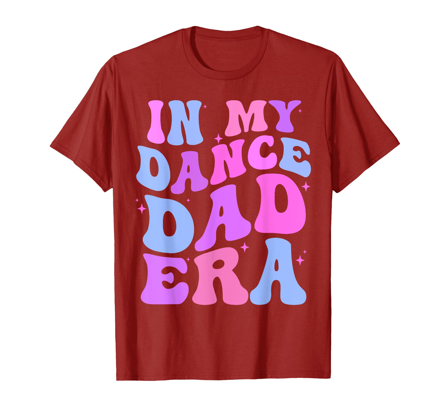 in my dance dad era gymnastics Papa Daddy daughter matching T-Shirt
