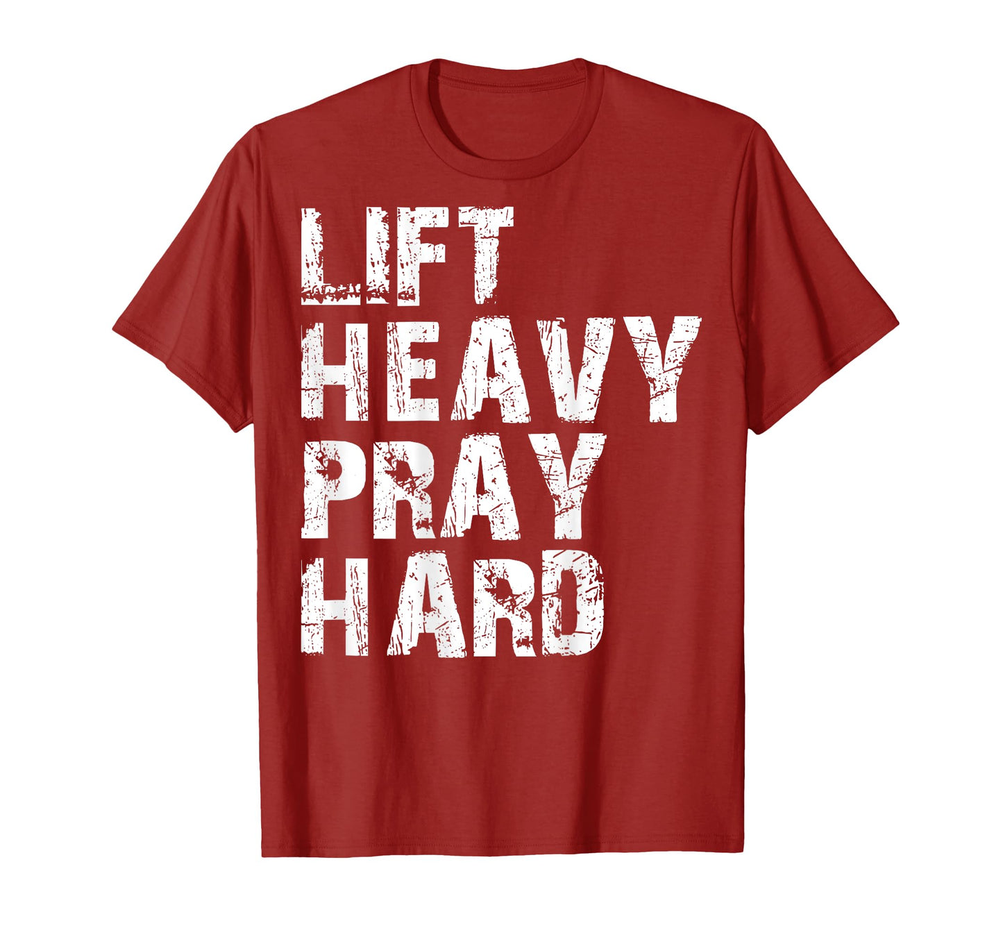 Lift Heavy Pray Hard, Gym Christian Gift For Christian T-Shirt, Small, Black