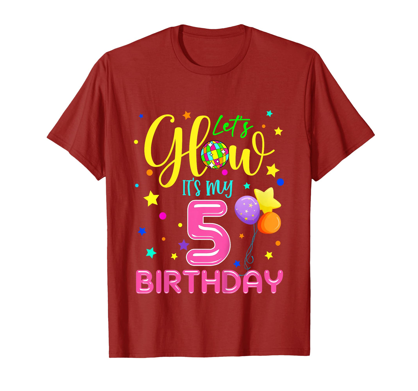 Lets Crazy It's My 5th Birthday Party Glowing 80s Group Team T-Shirt