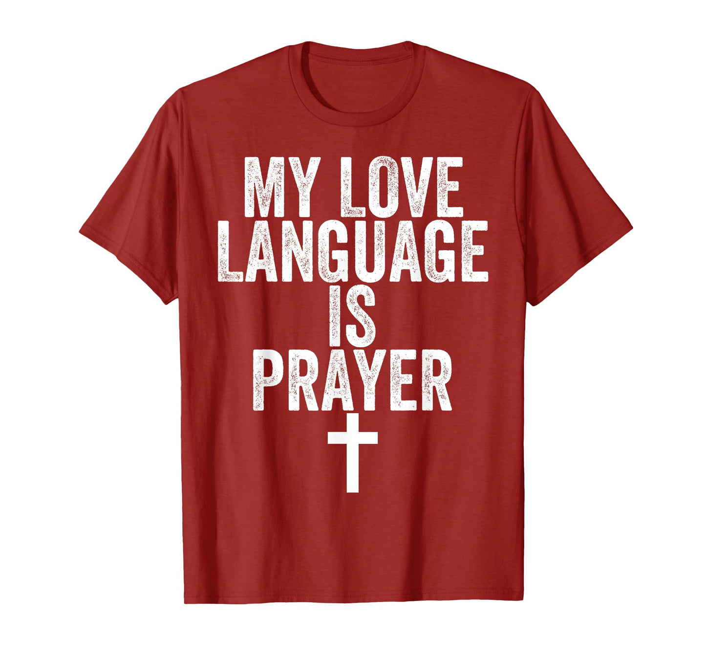 Jesus Christian Easter Shirt My Love Language Is Prayer T-Shirt
