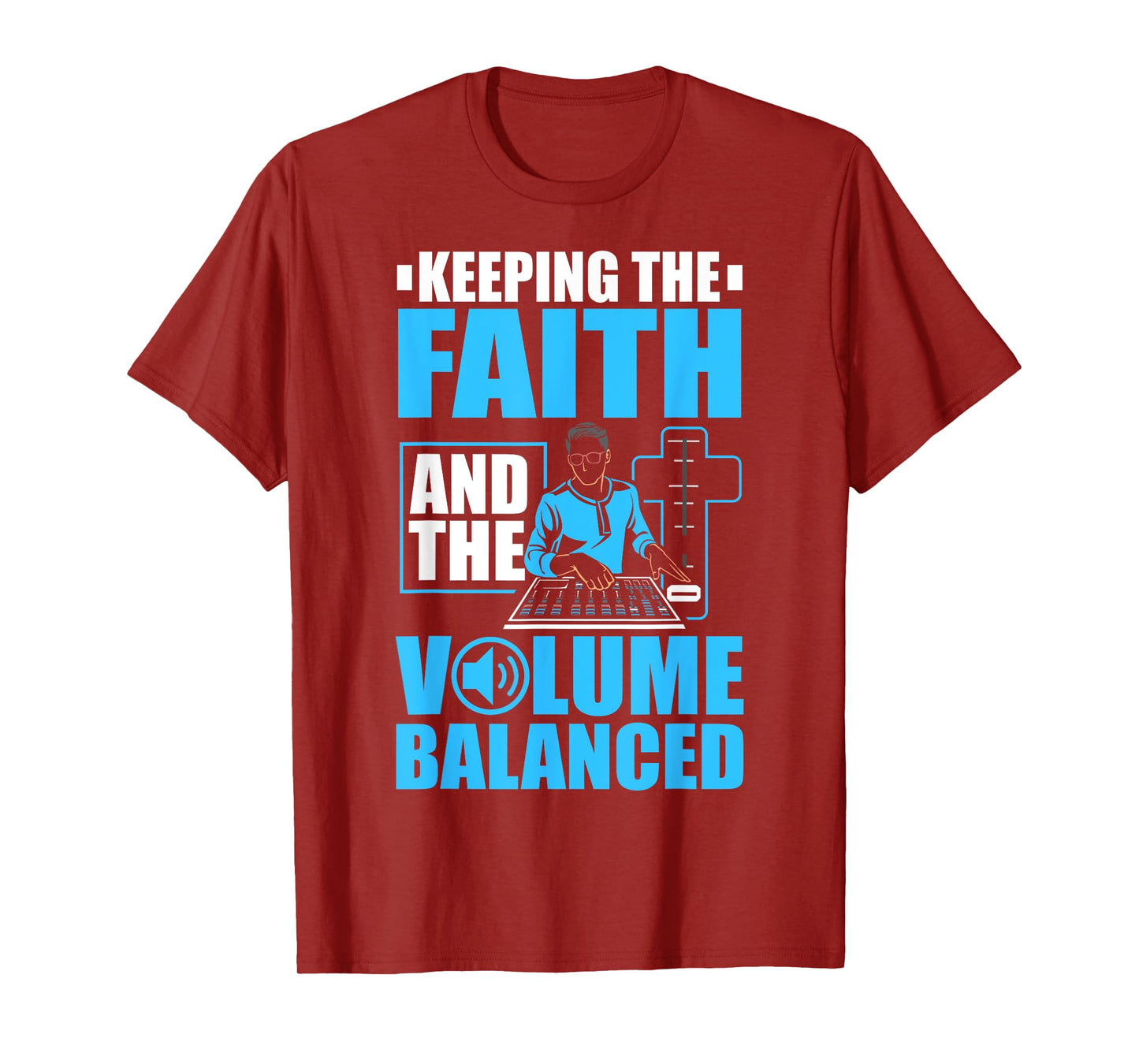 Recording Engineer Audio Church Sound Tech Church Sound Guy T-Shirt