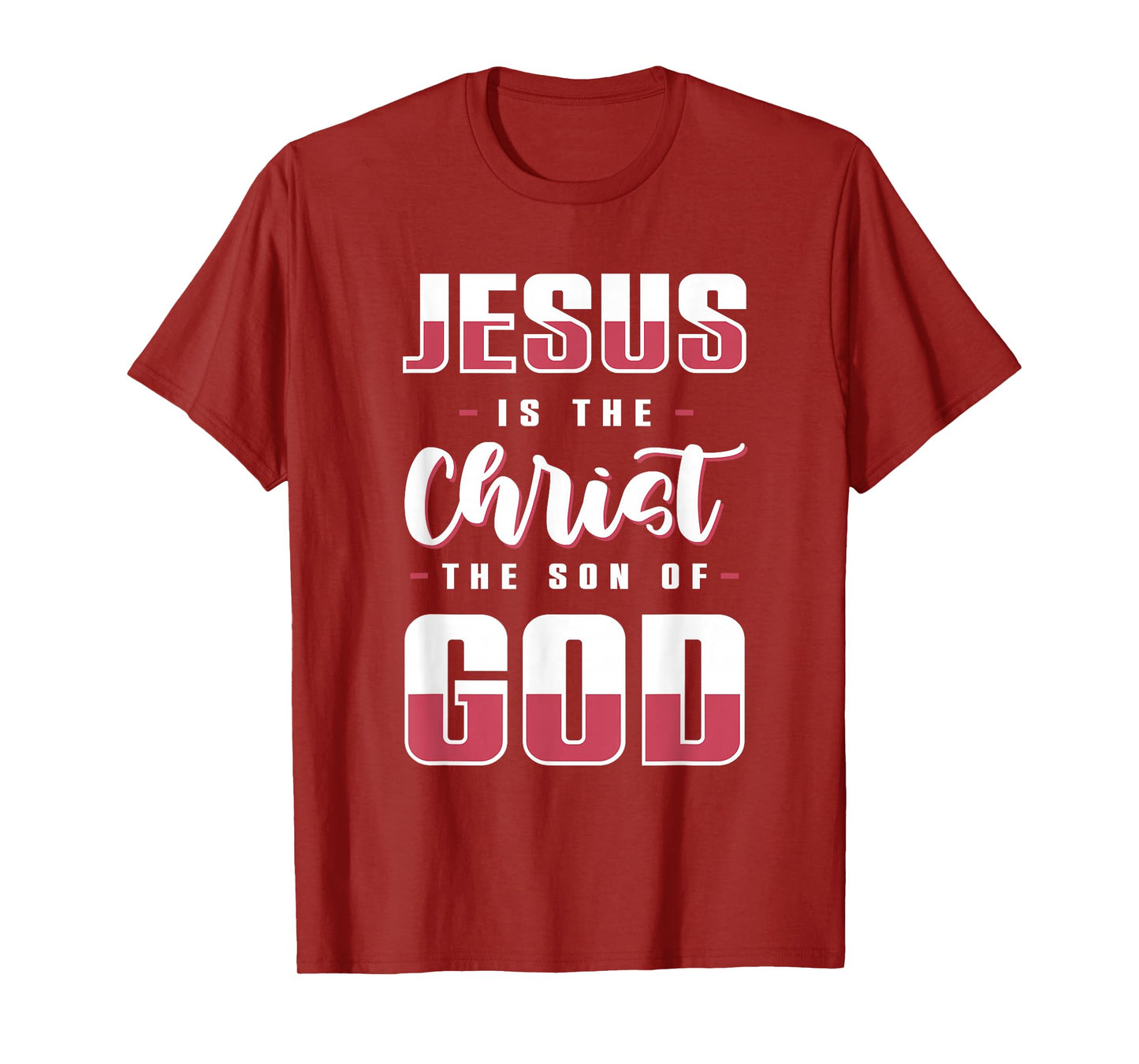 Jesus is The Son of God Bible Verse Shirt T-Shirt