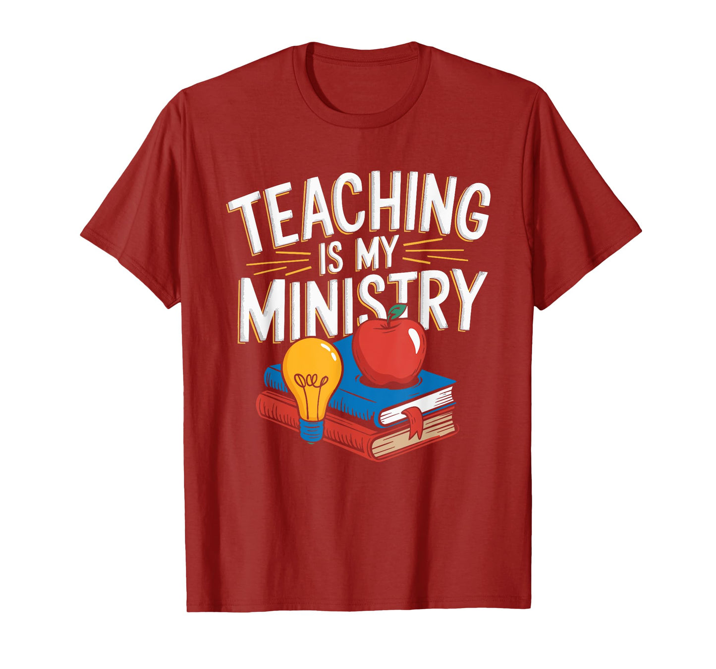 Teaching Is My Ministry T-Shirt