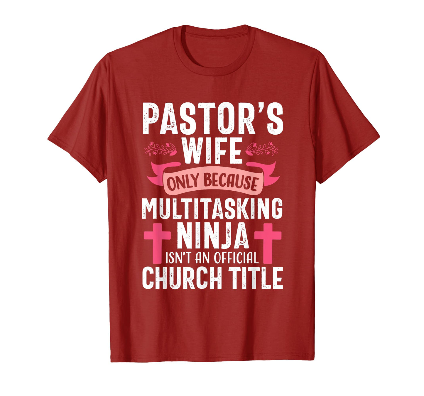 Pastor Wife Funny Ninja Christian Church Appreciation T-Shirt