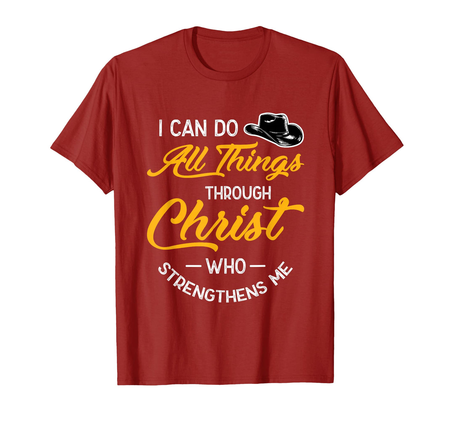 I Can Do All Things Through Christ Bible Verse Shirt T-Shirt