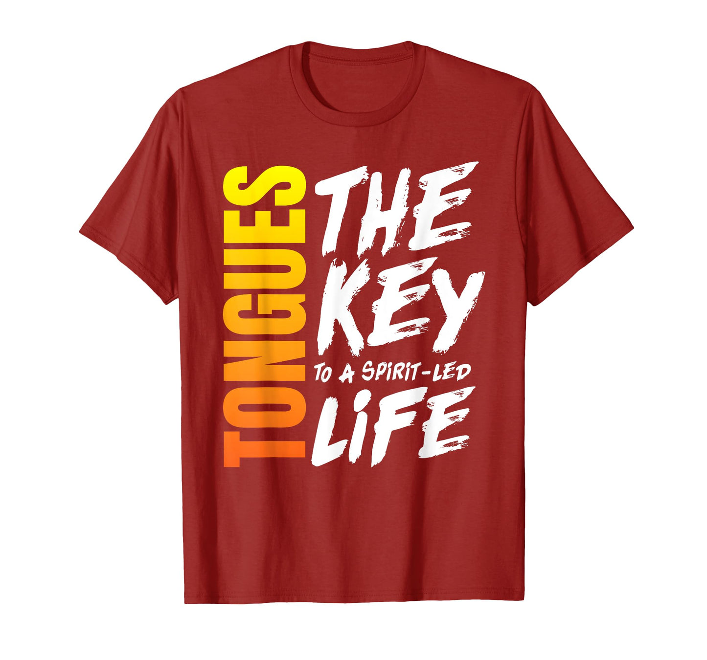 Speaking in Tongues Gift - Christian Bible Spirit Led Quote T-Shirt