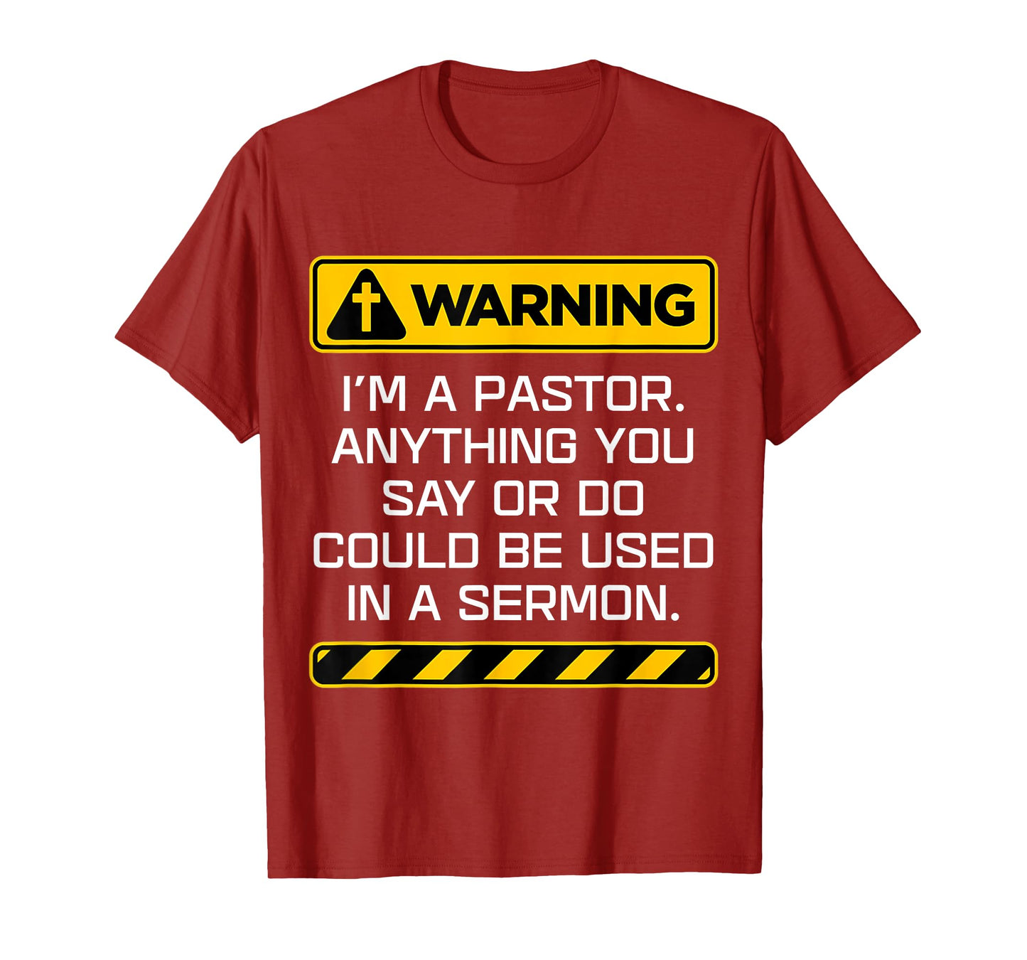 Gift Pastor Warning I Might Put You In A Sermon T-Shirt T-Shirt