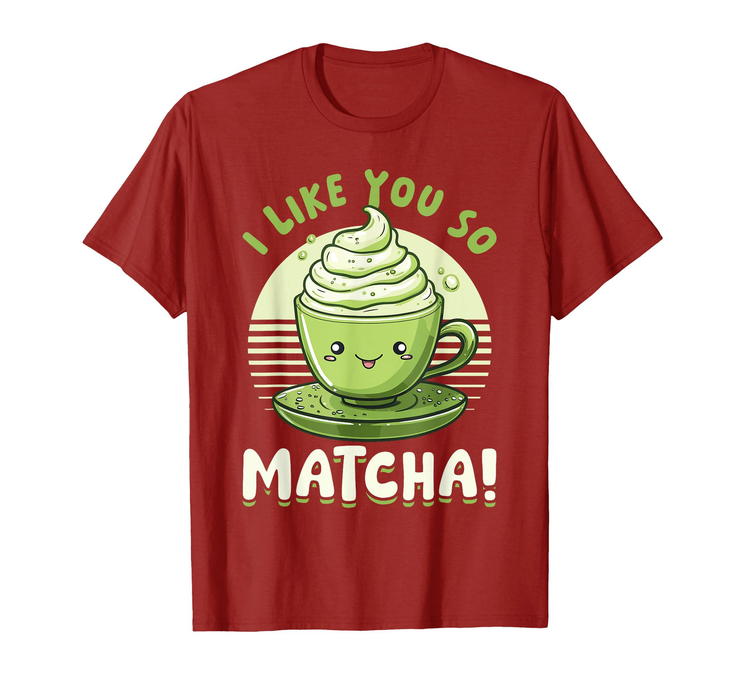 Matcha Green Bubble Tea Latte Boba I Like You So Matcha! T-Shirt