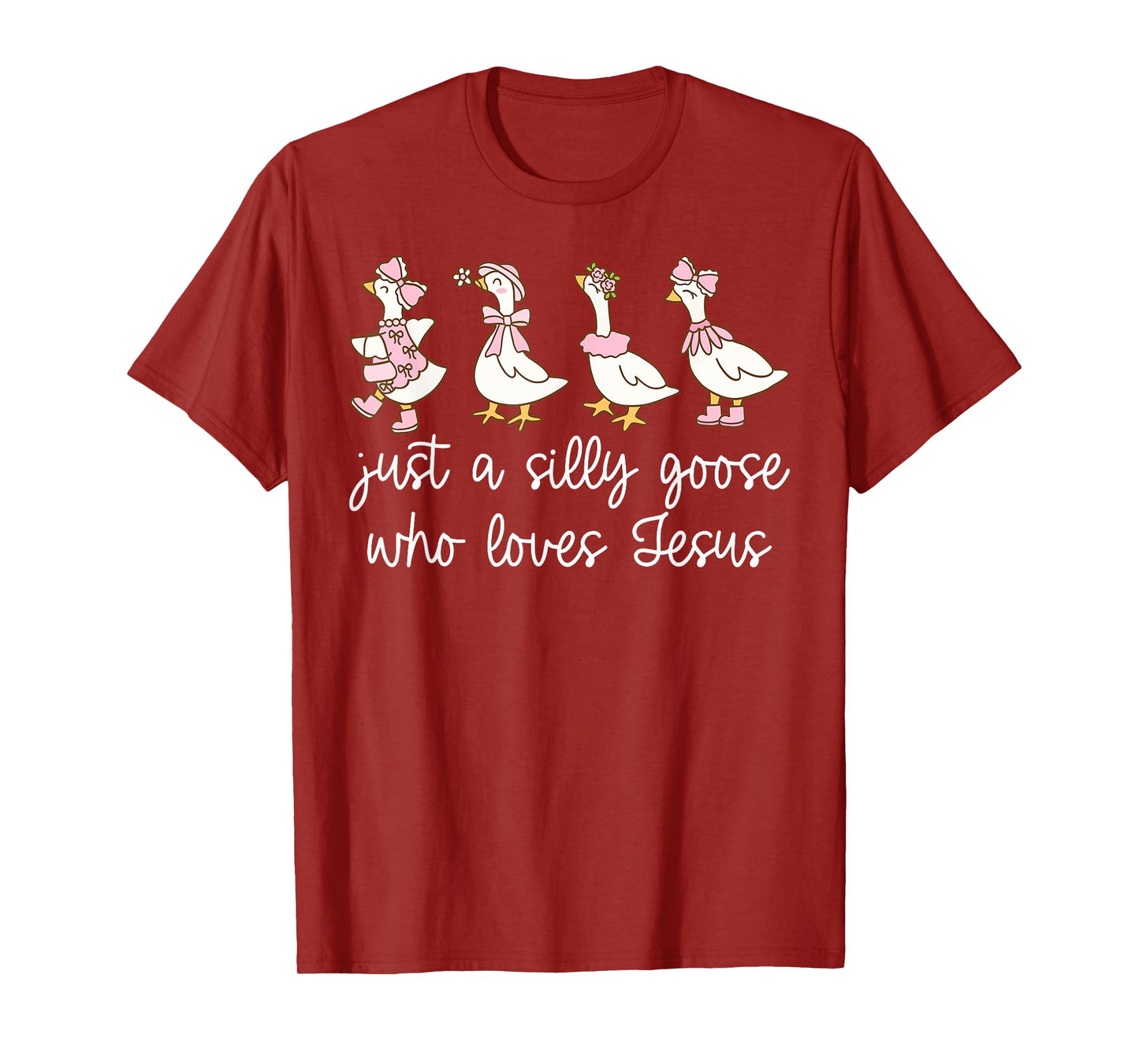 Just A Silly Goose Who Loves Jesus Faith Religious Christian T-Shirt