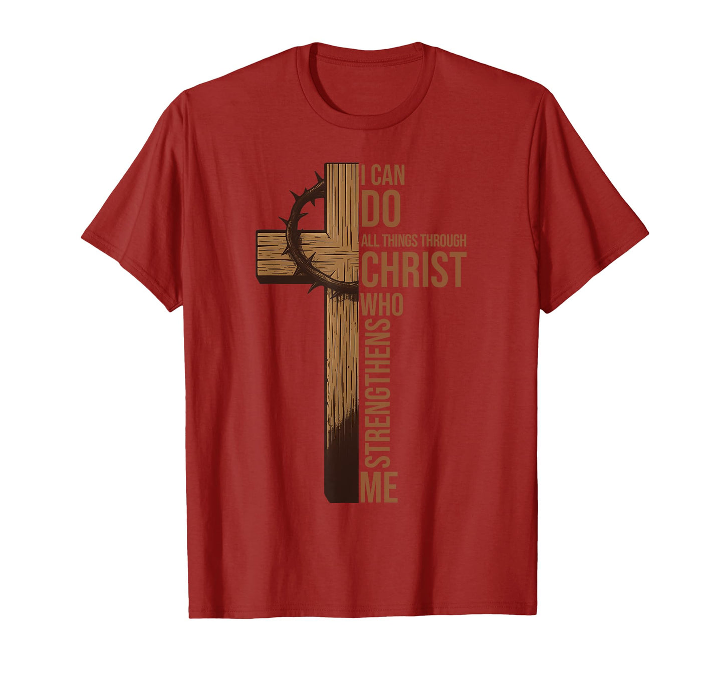 I Can Do All Things Through Christ Jesus Christian Religious T-Shirt