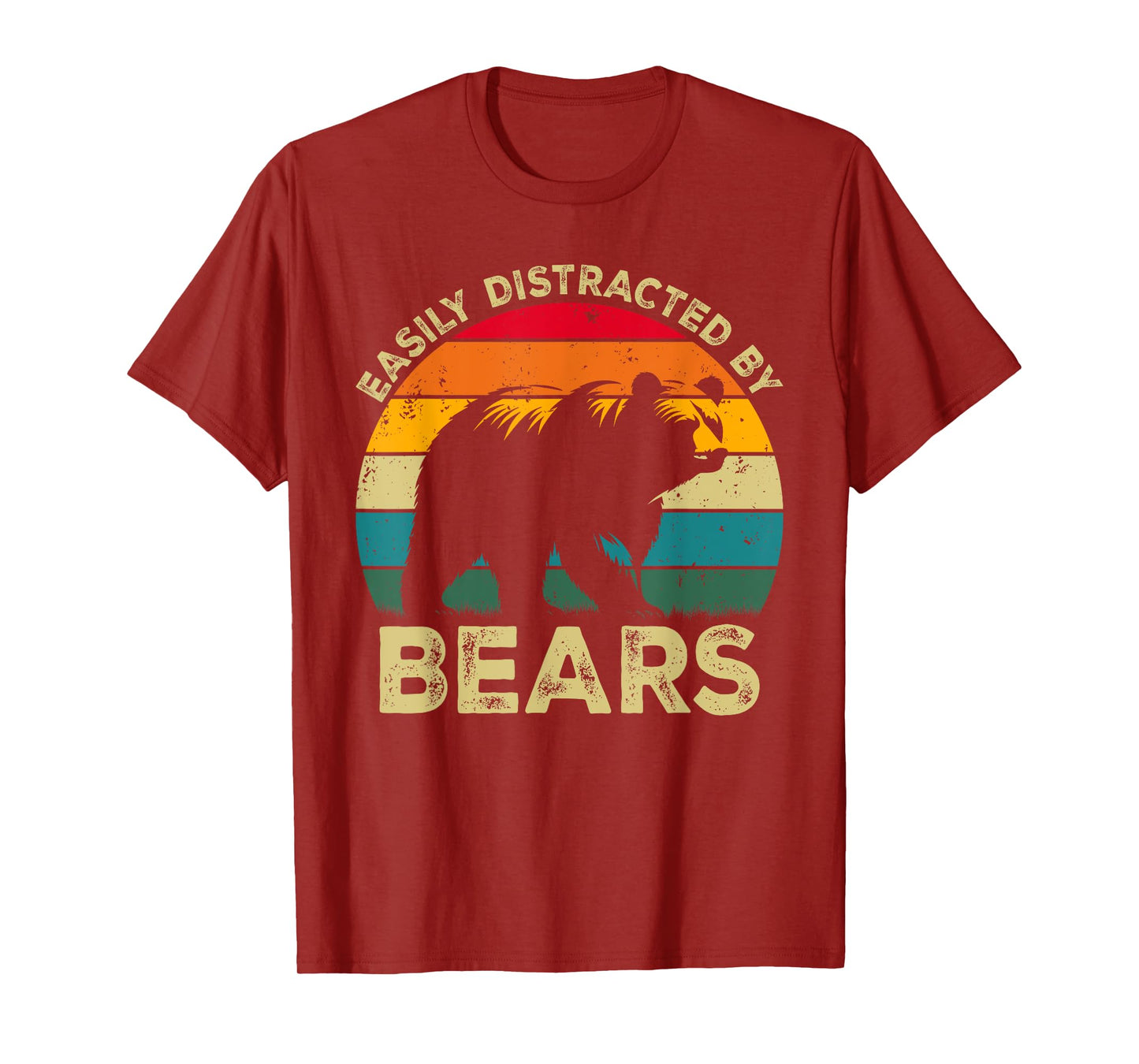 Easily Distracted By Bears, Funny Cute Bear Lovers T-Shirt