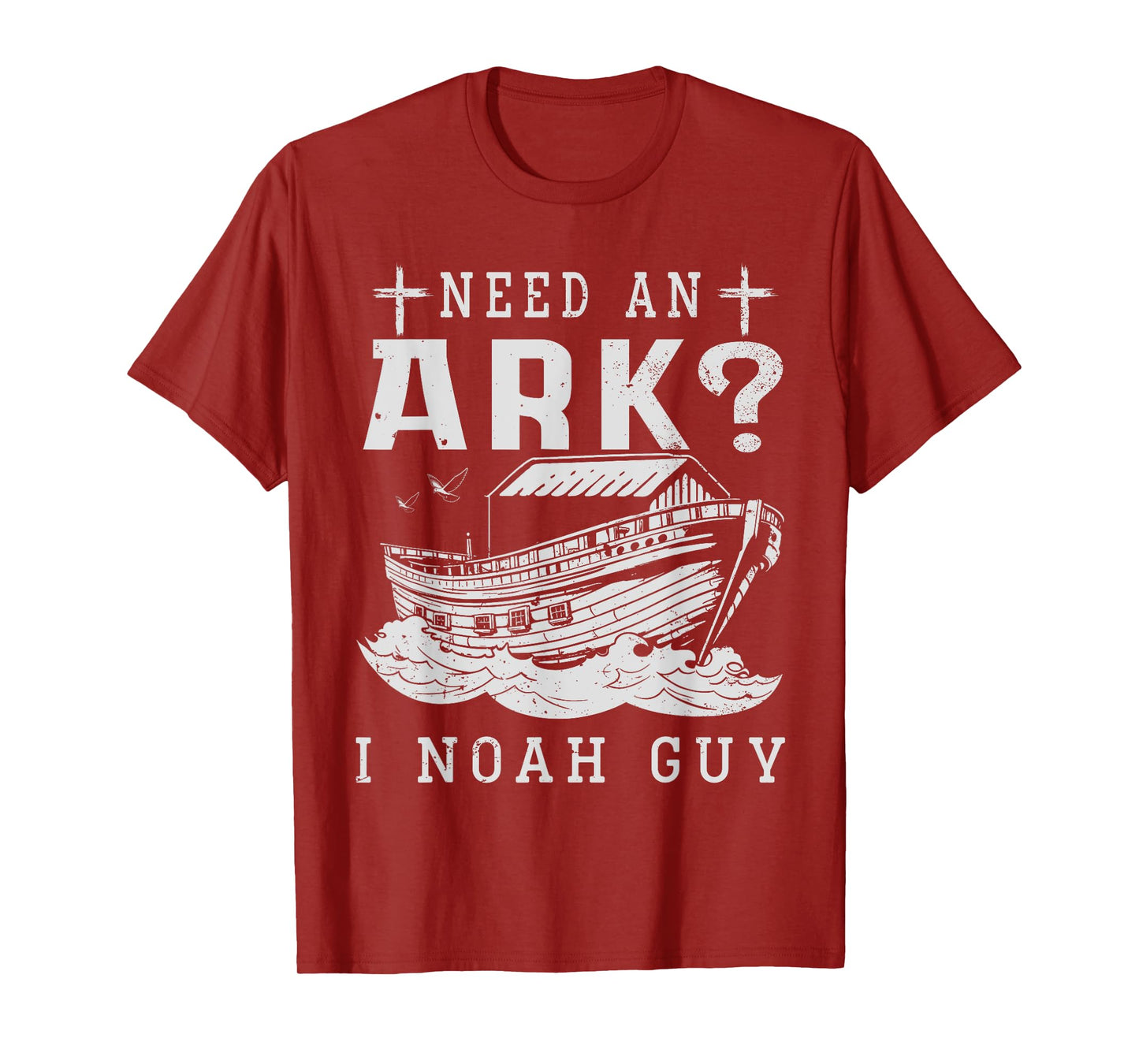 Need An Ark I Noah Guy Christian God Jesus Bible Verse T-Shirt