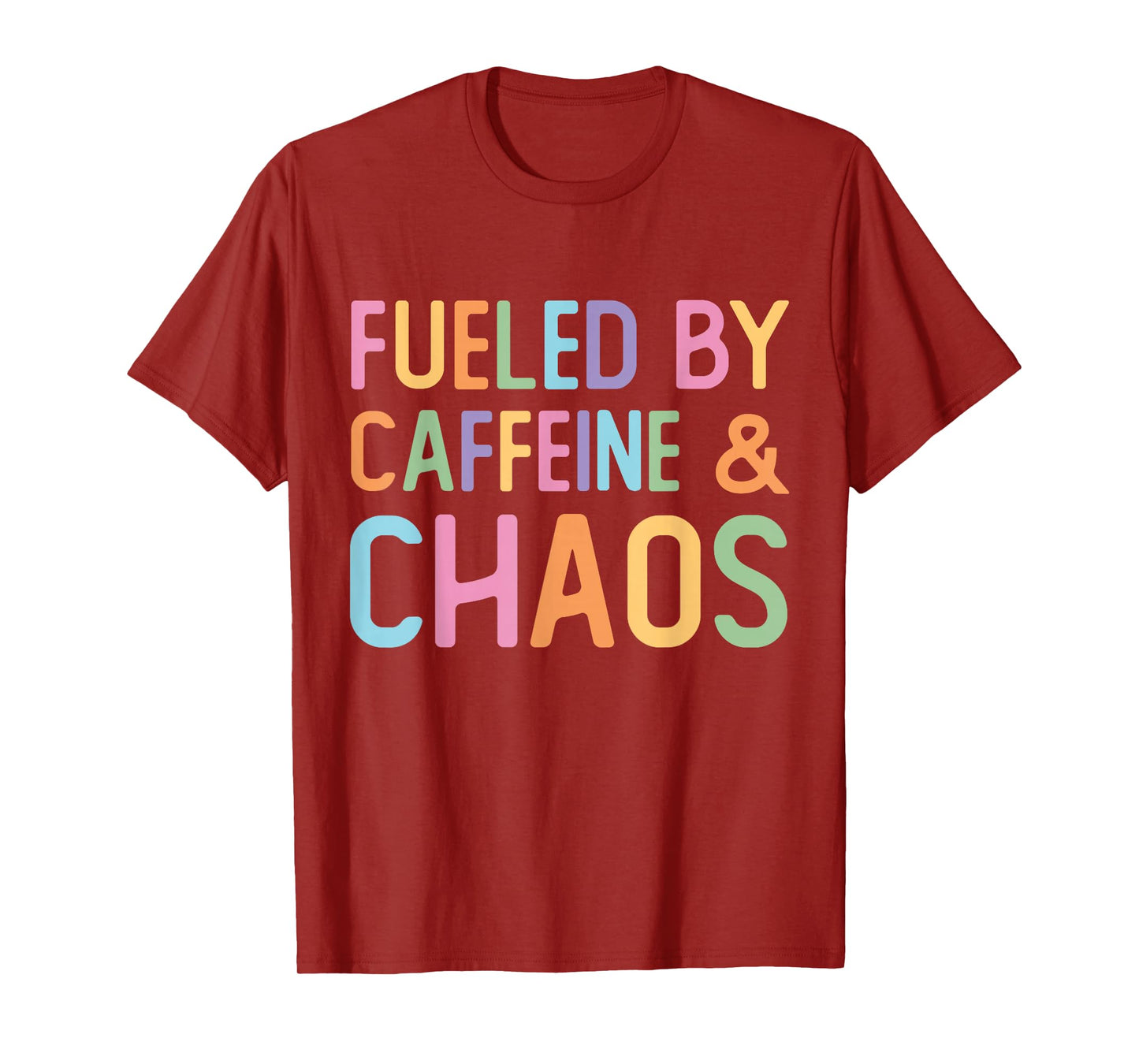 Fueled By Caffeine And Chaos Funny Retro Coffee Lovers Woman T-Shirt