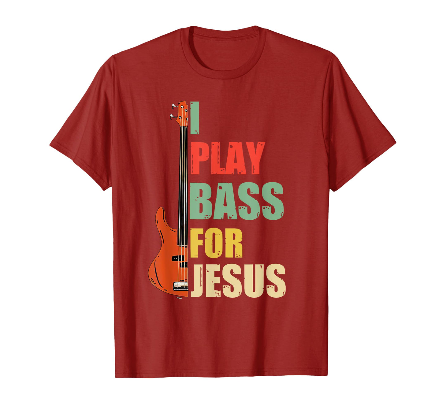 I Play Bass For Jesus T-Shirt