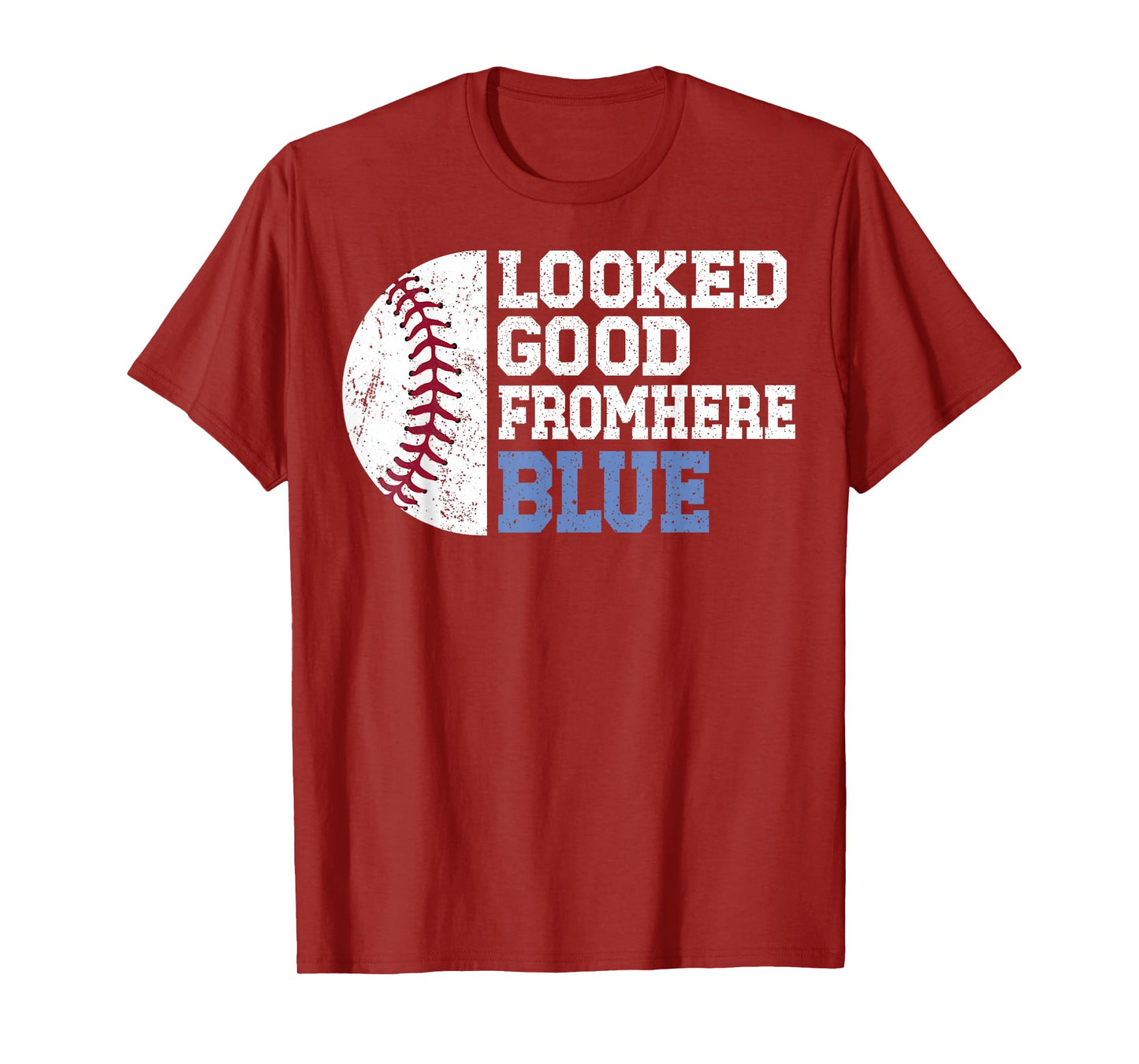 Looked Good From Here Blue Funny Softball Mama Mom Game Day T-Shirt