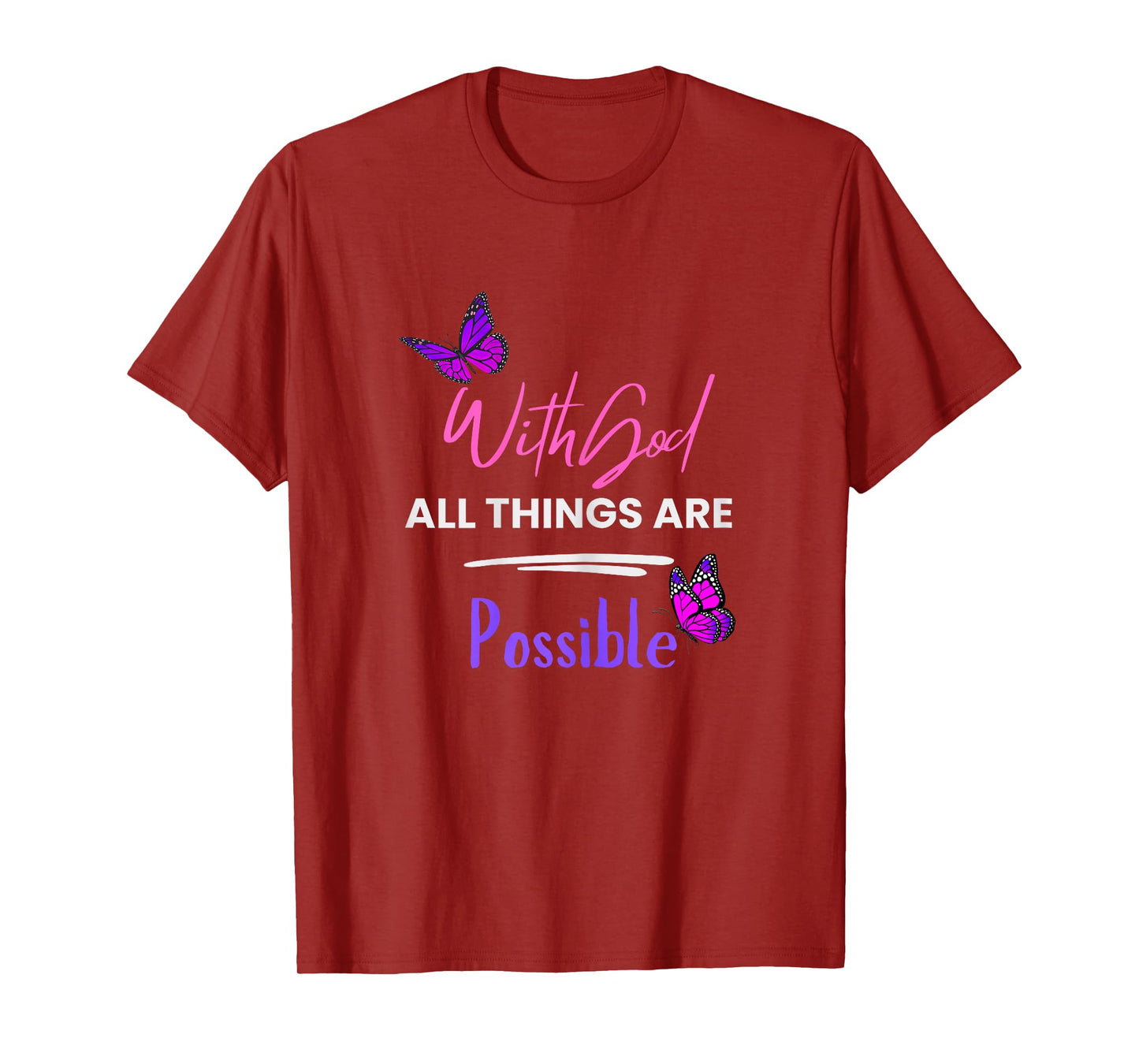 with God All Things are Possible by Designer Jaziz Gutierrez T-Shirt
