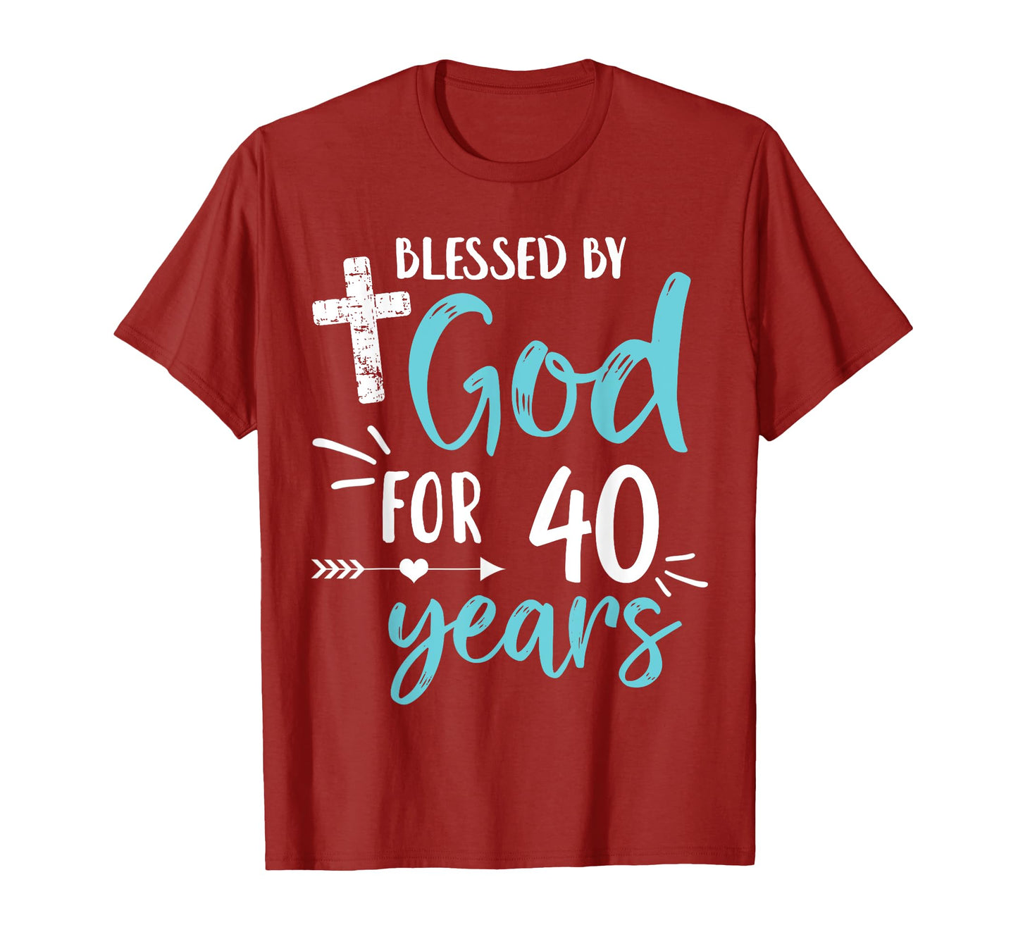 Blessed By God For 40 Years Cute Religious God's Grace T-Shirt