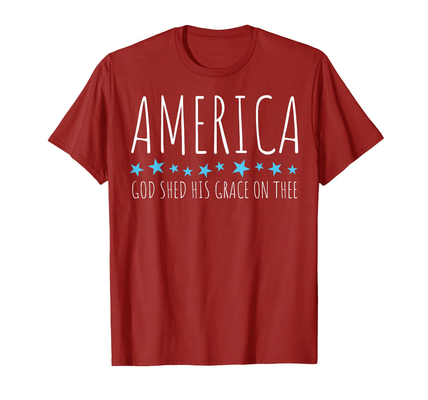 America God Shed His Grace On Thee T-Shirt