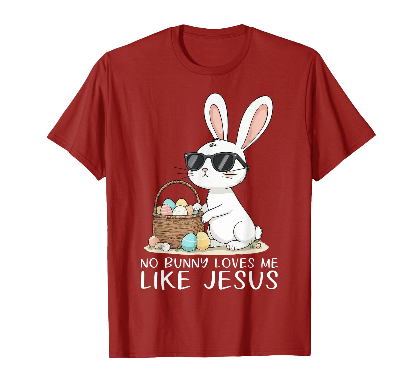 Easter No Bunny Loves Me Like Jesus Christian Kids Women T-Shirt
