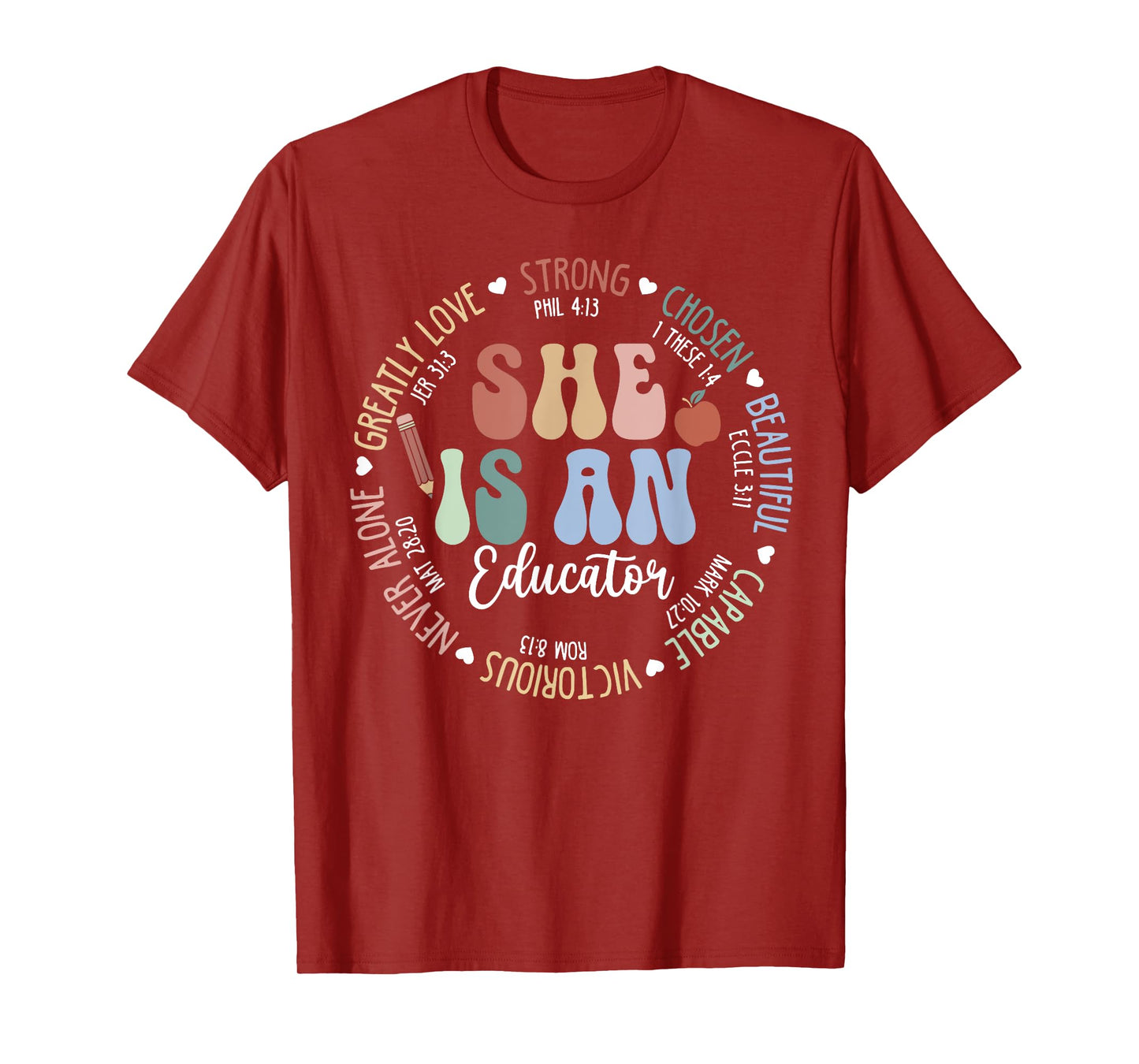 Women Bible Verse Christian Educator God Says Back To School T-Shirt