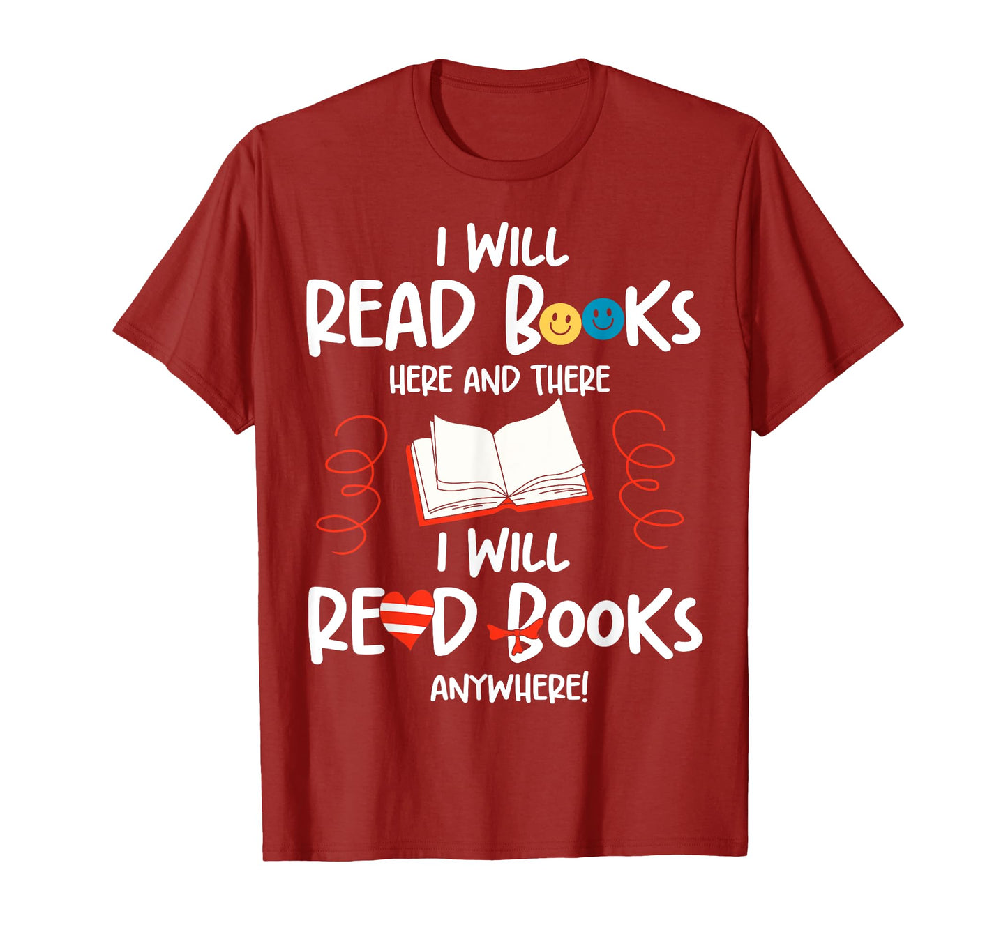 I Will Read Books Bookworm Book Lover Teacher Book Readers T-Shirt