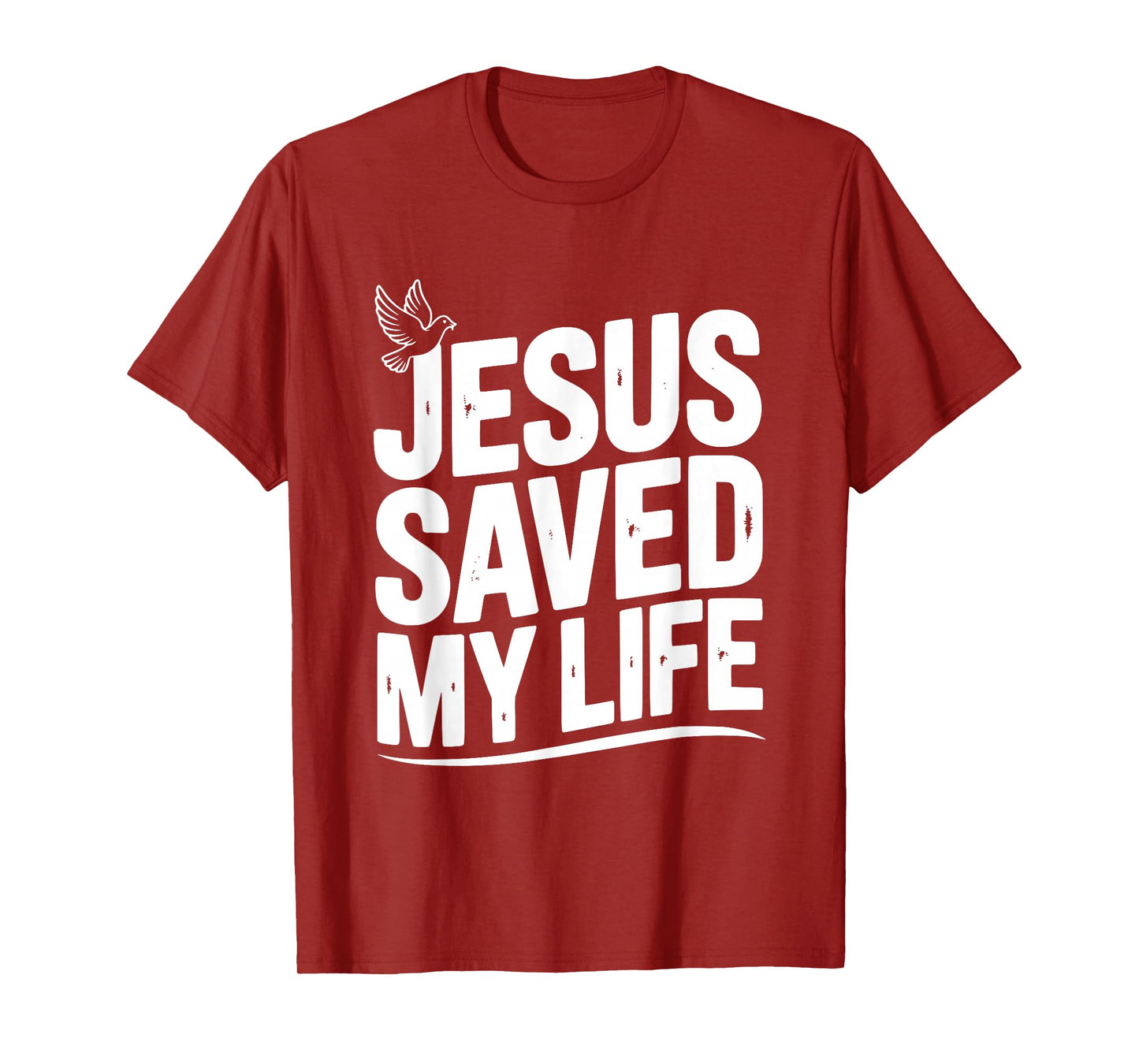 Jesus Saved My Life Inspirational Christian Faith T-Shirt