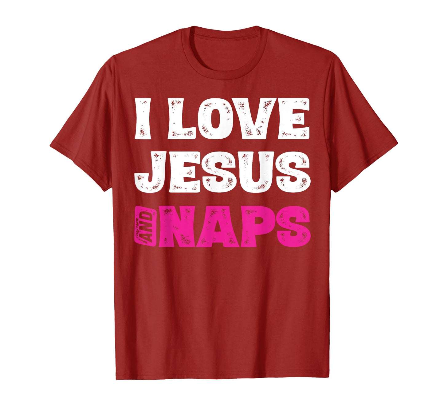 I Love Jesus And Naps Tshirt Funny Sleep Christian Shirts T-Shirt