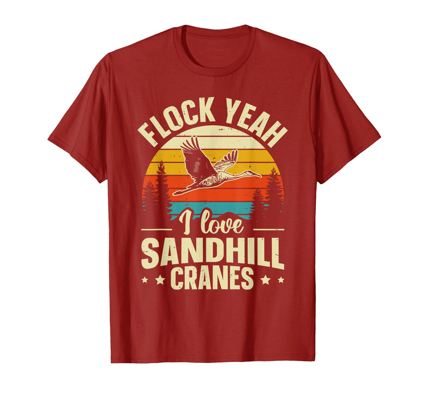 Funny Sandhill Crane Birding Quote T-Shirt