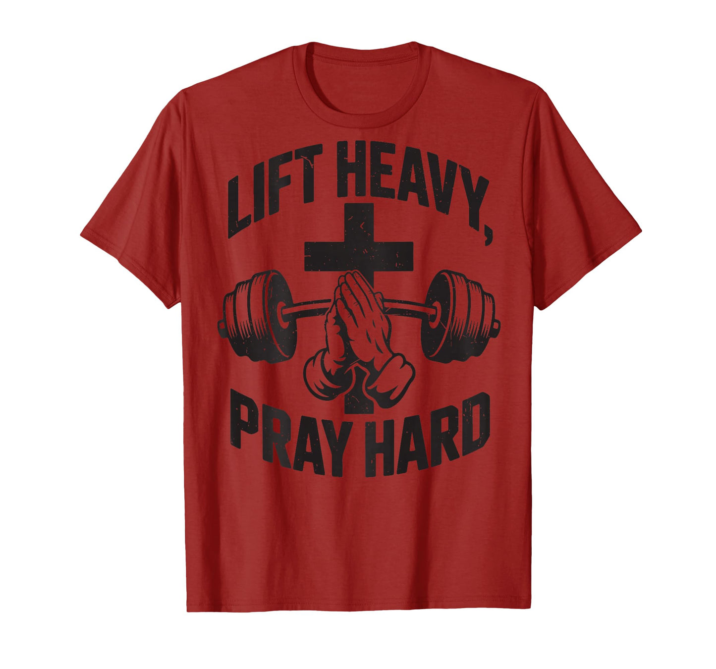 Men's Lift Heavy Pray Hard Workout Christian Gym Jesus Funny T-Shirt