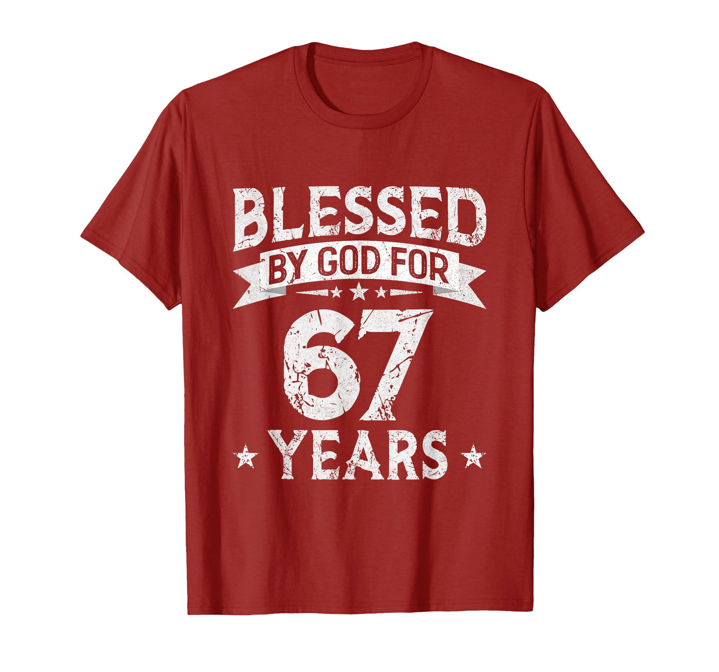 Blessed By God For 67 Years Old 67th Birthday Gifts For Men T-Shirt