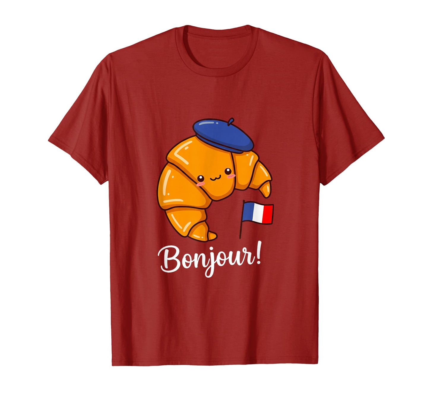 Funny Croissant French Saying Quote France Baking Breakfast T-Shirt