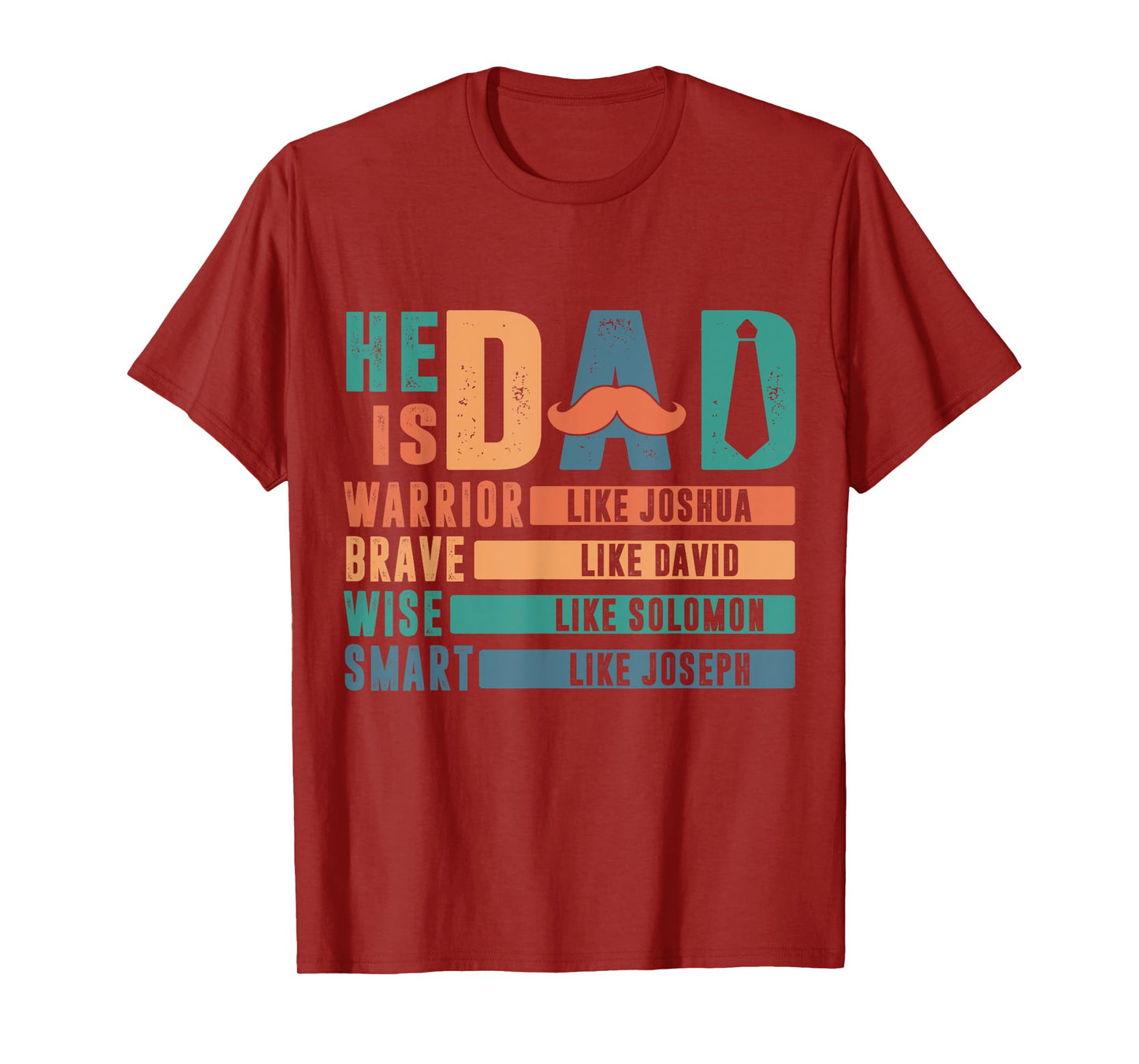 He Is Dad Religious Father's Day Christian Dad Bible Verse T-Shirt