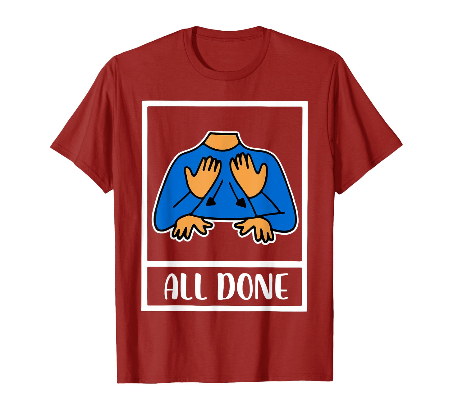 All Done STEM Teacher Special Education T-Shirt