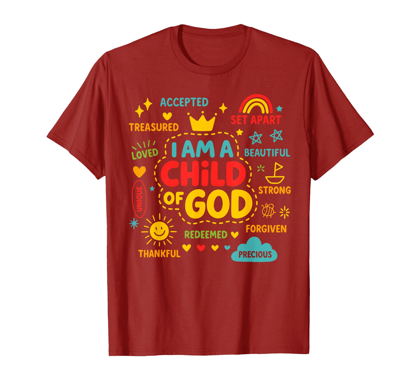 I Am A Child of God Christian Bible Verse Faith Gifts T-Shirt