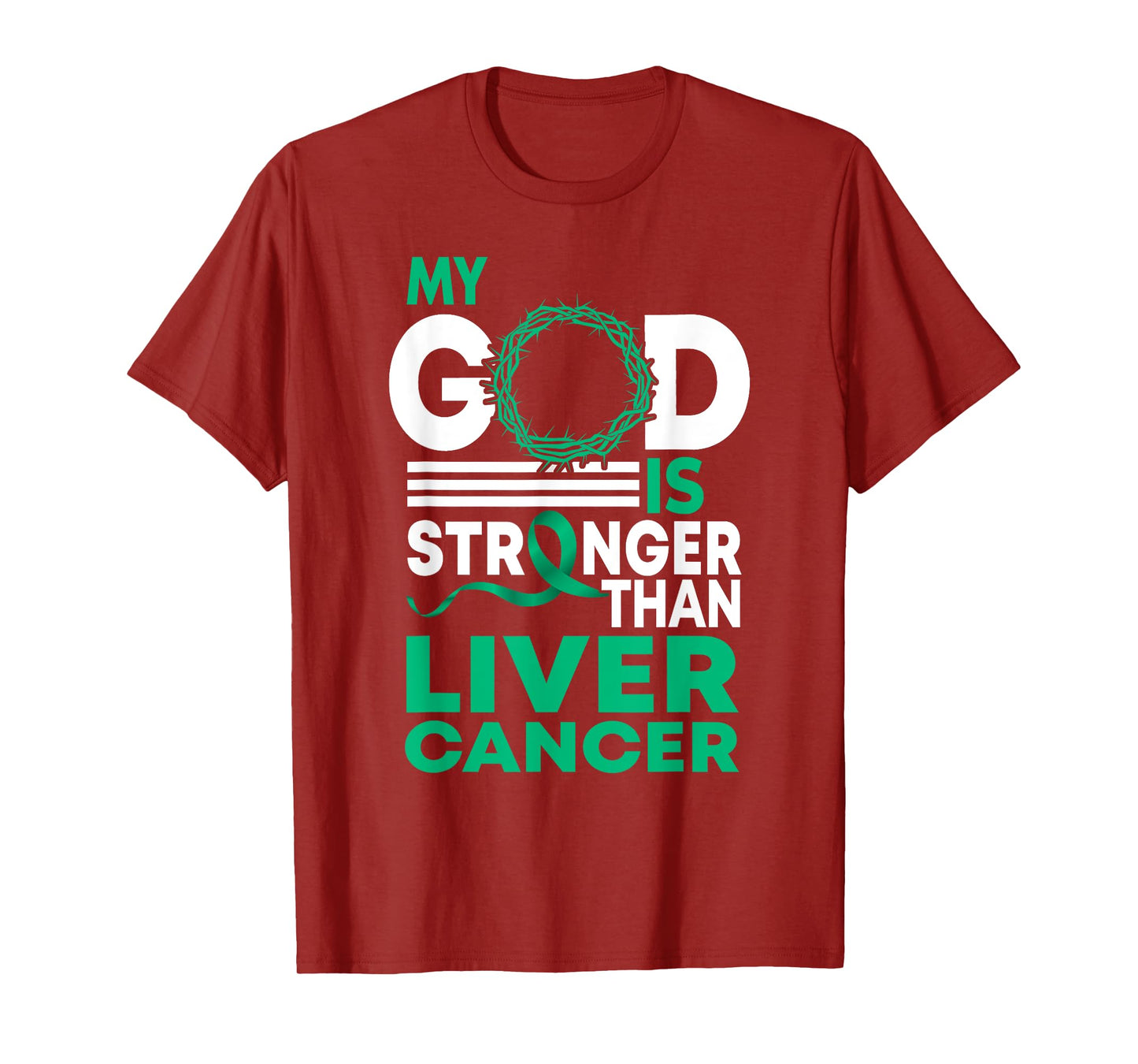 Faith My God Is Stronger Than Liver Cancer Awareness T-Shirt