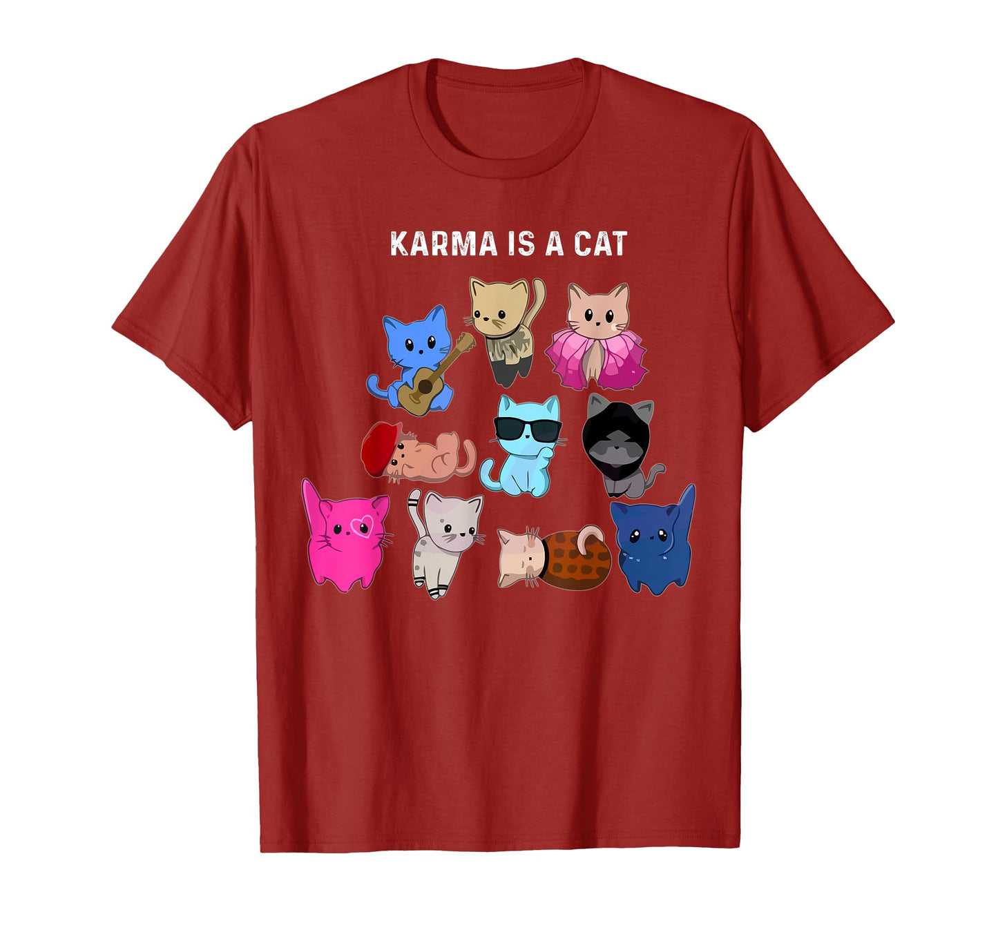 Karma Is A Cat Cat Funny Cat Lovers T-Shirt