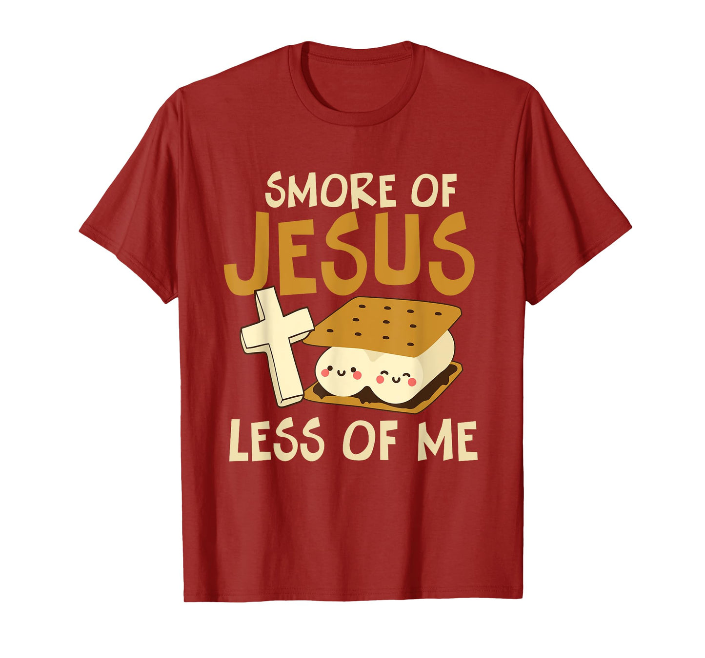 Smore of Jesus Less of Me Holy Cross Religious Camper T-Shirt