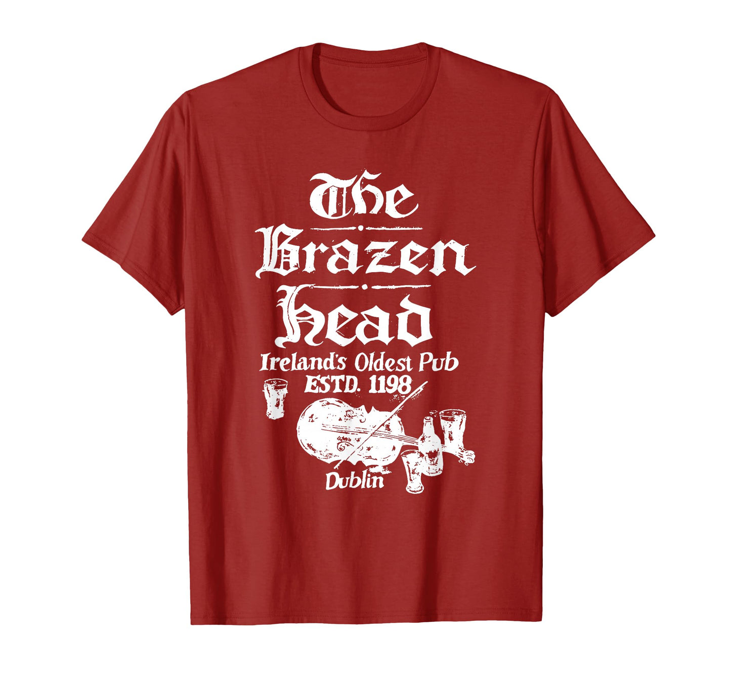 The Brazen head Ireland's Oldest Pub Funny design T-Shirt