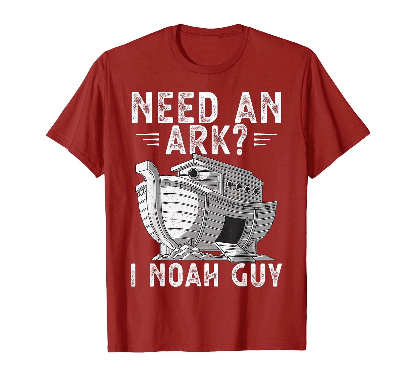 Need An Ark I Noah Guy Noah's Ark Shirt Funny Christian Pun T-Shirt