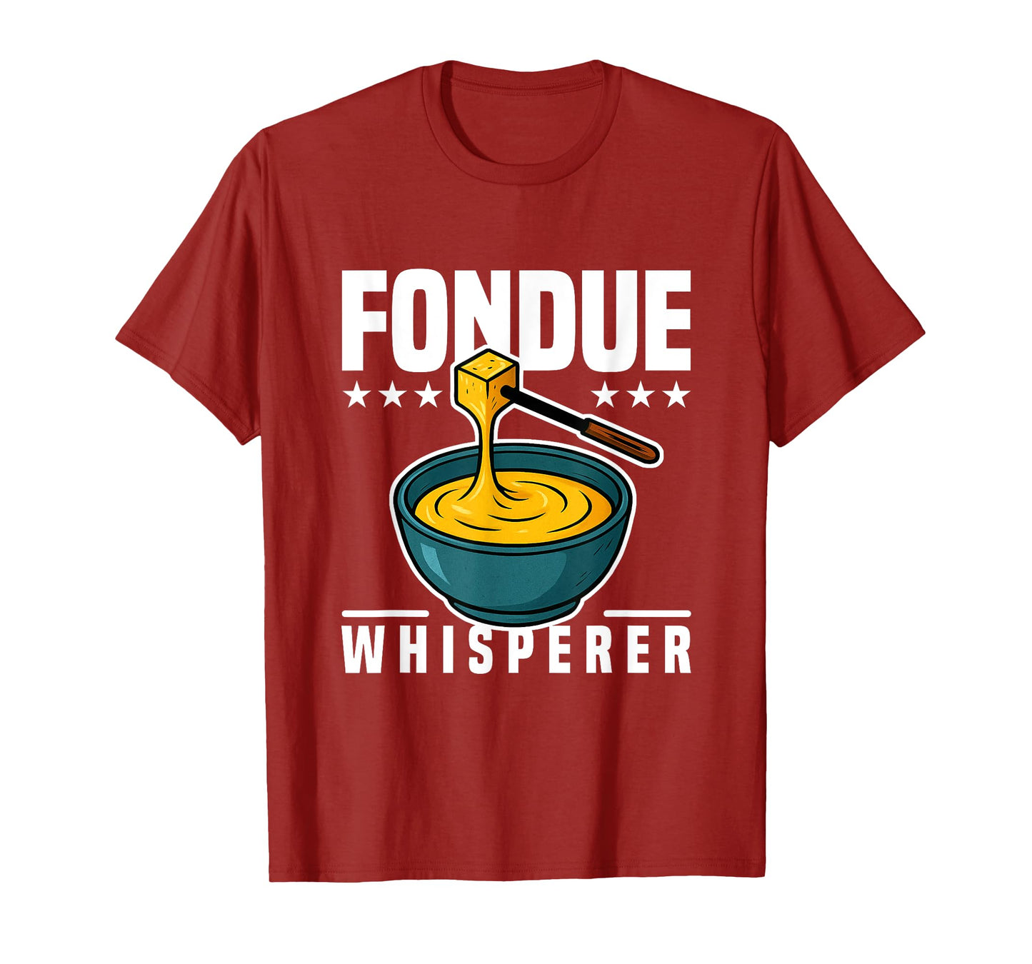 Cooking Jokes Funny Cheese Party Ideas The Fondue Whisperer T-Shirt