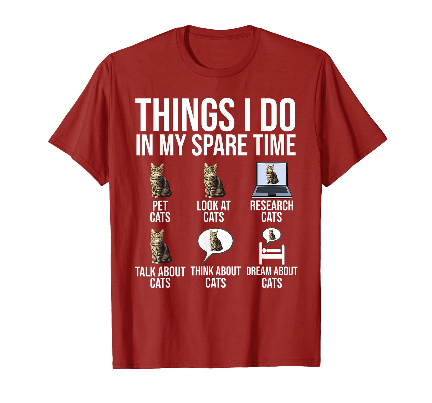 Things I Do In My Spare Time Cats Funny Cat Lover T-Shirt