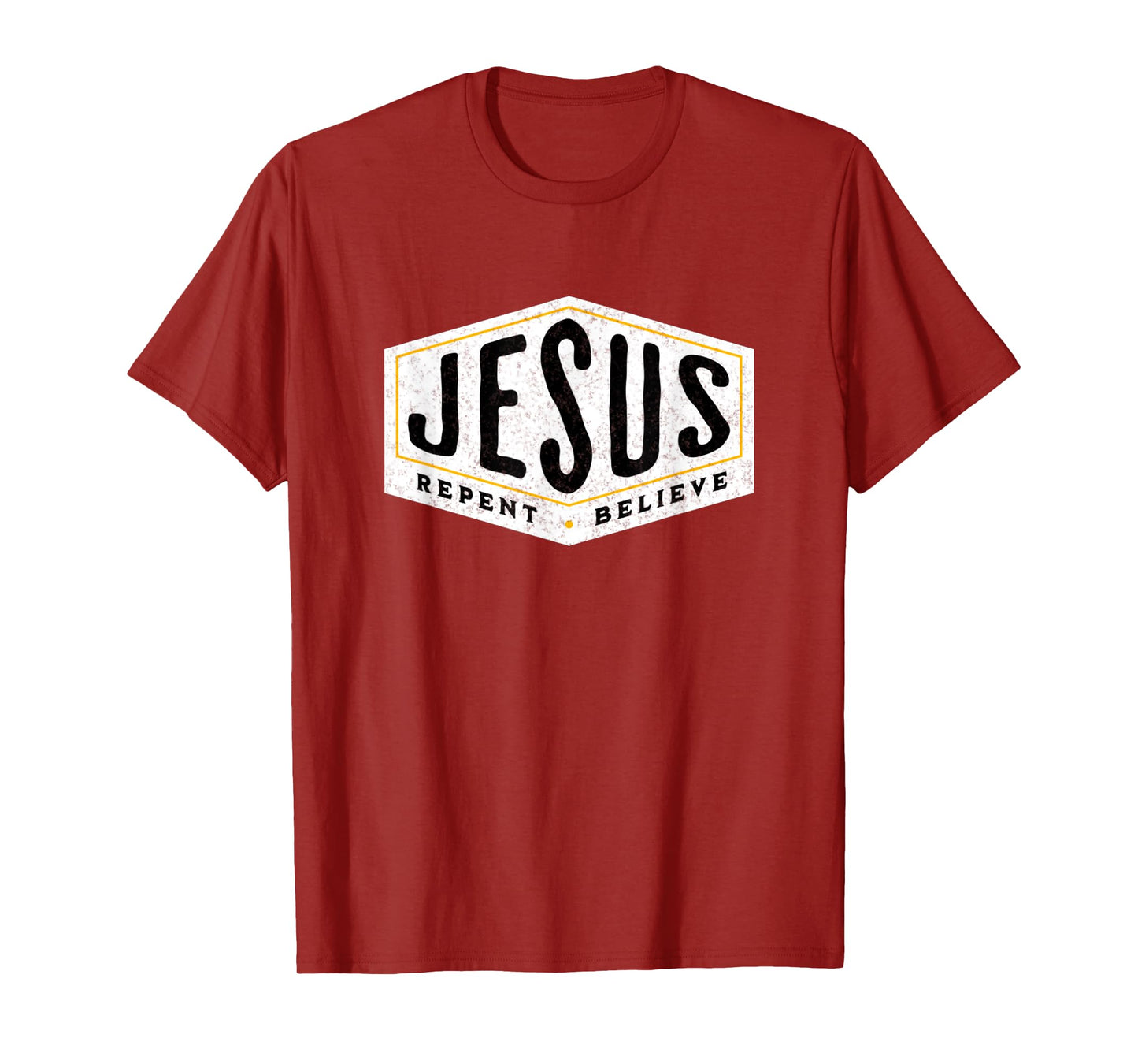 Jesus Christ Repent & Believe Jesus Quote Faith T-Shirt