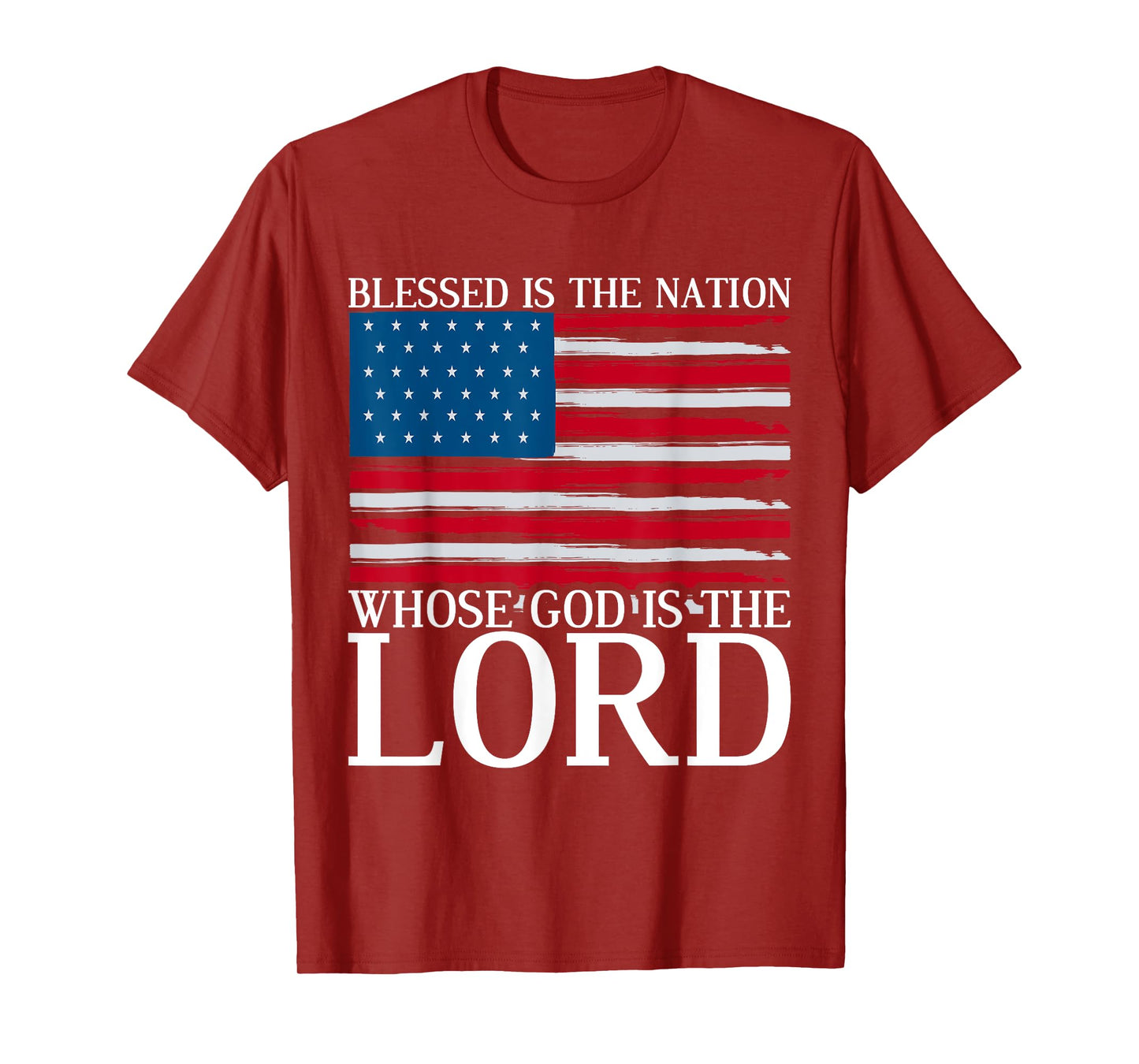 Blessed Is The Nation Whose God Is The Lord Prayer T-Shirt
